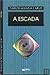 A Escada