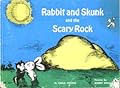 Rabbit and Skunk and the Scary Rock