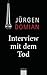 Interview mit dem Tod