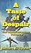 A Taste Of Despair (The Humal Sequence, #2)