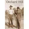 Orchard Hill by Raybun T. Bowland Orchard Hill by Raybun T. Bowland