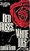 Red Roses White Lies