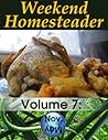 Weekend Homesteader by Anna Hess
