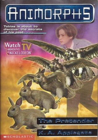 The Pretender (Animorphs, #23)