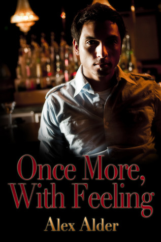 Once More, With Feeling (Kindle Edition)