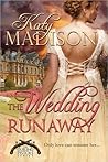 The Wedding Runaway (Dueling Pistols #3)