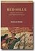 Red Hills: Migrants And The...