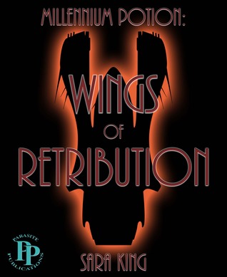 Wings of Retribution (Millennium Potion #1)