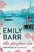 The Perfect Lie by Emily Barr