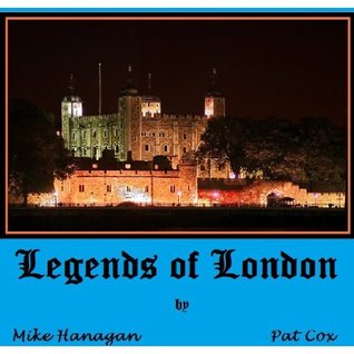 Legends of London - Abridged Edition (The Legends Collection)