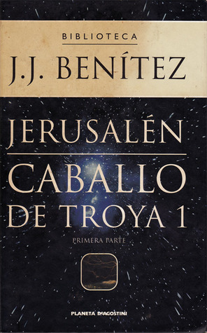 Jerusalén: Primera Parte (Caballo de Troya #1)