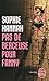 Pas De Berceuse Pour Fanny by Sophie Hannah Pas De Berceuse Pour Fanny by Sophie Hannah