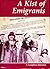 A Kist of Emigrants