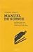 Manuel de survie : entretie...