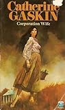 Corporation Wife by Catherine Gaskin