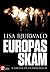 Europas Skam: Rasister på f...