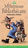 La mystérieuse bibliothécaire