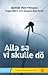 Alla sa vi skulle dö  by Danjel Henriksson