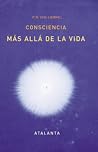 Consciencia más a...