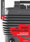 Tia Júlia e o Escrevinhador by Mario Vargas Llosa