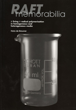 RAFT memorabilia *living* radical polymerization in homogeneous and heterogeneous media