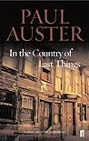In the Country of Last Things by Paul Auster