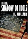 In the Shadow of Idols