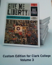 Give Me Liberty!: An American History, Volume 3
