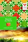 Beyond the Storm by Carolyn Zane