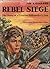 Rebel Siege