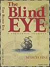 The Blind Eye - A Sephardic Journey