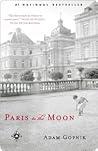 Paris to the Moon by Adam Gopnik