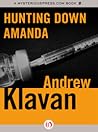 Hunting Down Amanda