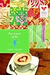 For Love of Eli by Loree Lough For Love of Eli by Loree Lough