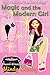 Magic and the Modern Girl by Mindy Klasky