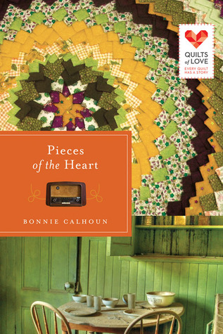 Pieces of the Heart (Quilts of Love, #9)