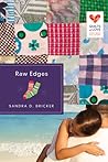 Raw Edges by Sandra D. Bricker