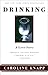 Drinking: A Love Story
