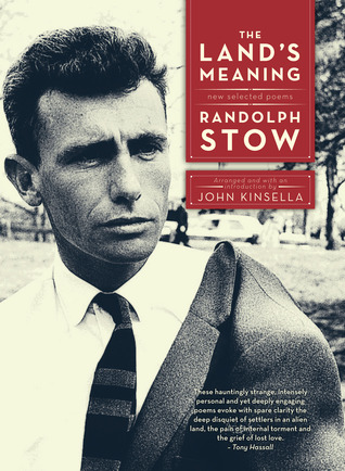 The Land's Meaning: New selected poems