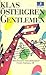 Gentlemen by Klas Östergren