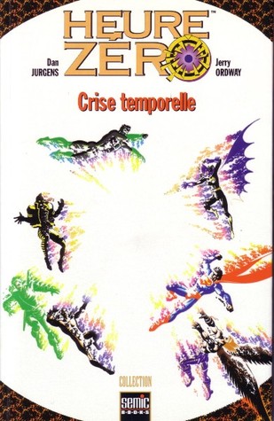 Heure Zéro: Crise Temporelle