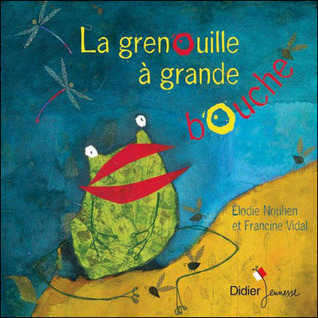 La grenouille a grande bouche (Paperback)