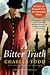A Bitter Truth (Bess Crawford, #3)