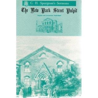 New Park Street Pulpit Volume 1 & 2