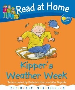 Kipper's Weather Week (Read At Home: First Skills)
