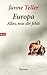 Europa. Alles, Was Dir Fehl...