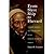 From Slave Ship to Harvard: Yarrow Mamout and the History of an African American Family