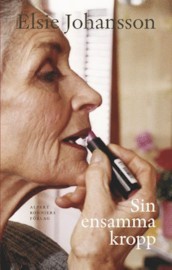 Sin ensamma kropp (Hardcover)