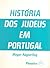 História dos judeus em Port...