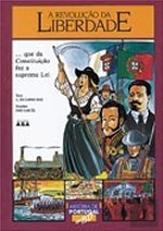 A Revolução da Liberdade (História de Portugal em BD, #4)
